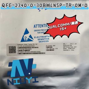 QUALCOMM QFE-2340-0-30BWLNSP-TR-0M-0 BGA-30 15+ One-stop Purchase from Trustworthy Electronic Parts Distributor